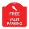Signmission Free Valet Parking W/ Upper Left Arrow, Red & White Aluminum Sign, 18" x 18", RW-1818-23941 A-DES-RW-1818-23941 - alternate 1